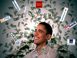 Obama Loves Banks