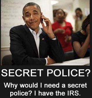 obama what coup - secret police - irs