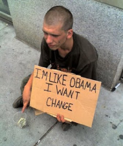 Obama Change Beggar